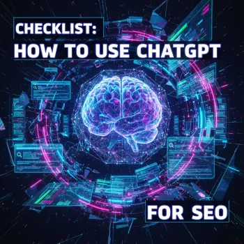 ChatGPT SEO Checklist: Plan, Optimize, and QA Pages